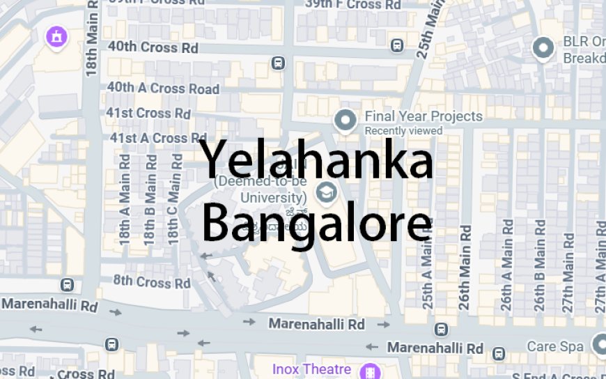 Yelahanka Bangalore